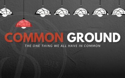 Common Ground | The One Thing We All Have In Common